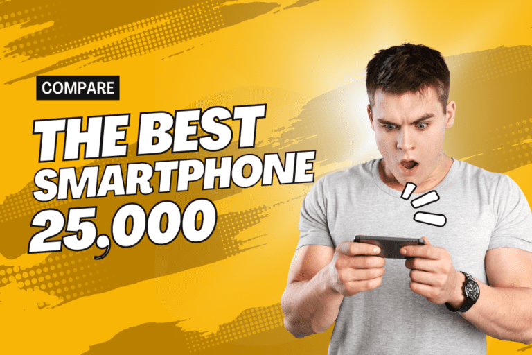 Best Smartphone under 25000